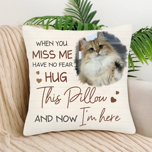 Personalized I Am Here Pet Photo Memorial Pillow Home Decor