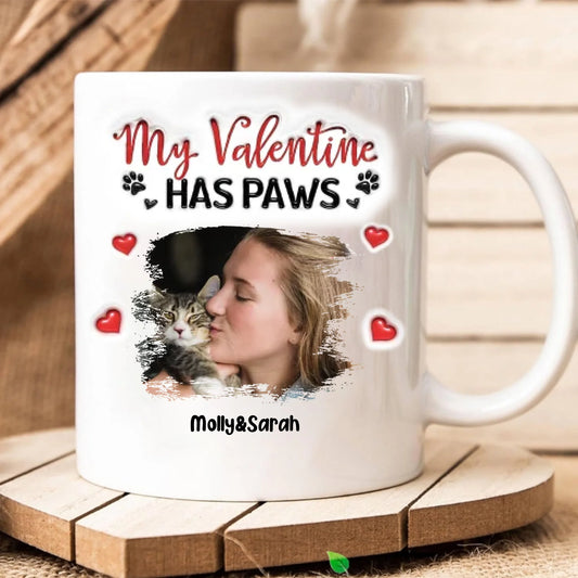My Valentine Has Paws Pet Photo Personalized Custom Mug