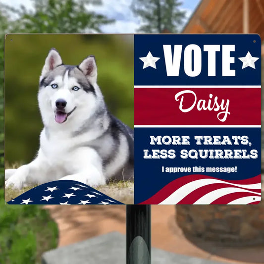 Custom Vote My Pet For President Political Sign_yyt