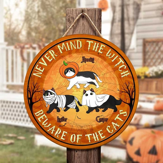 Never Mind The Witch Beware Of The Cats - Funny Personalized Cat Door Sign (4)
