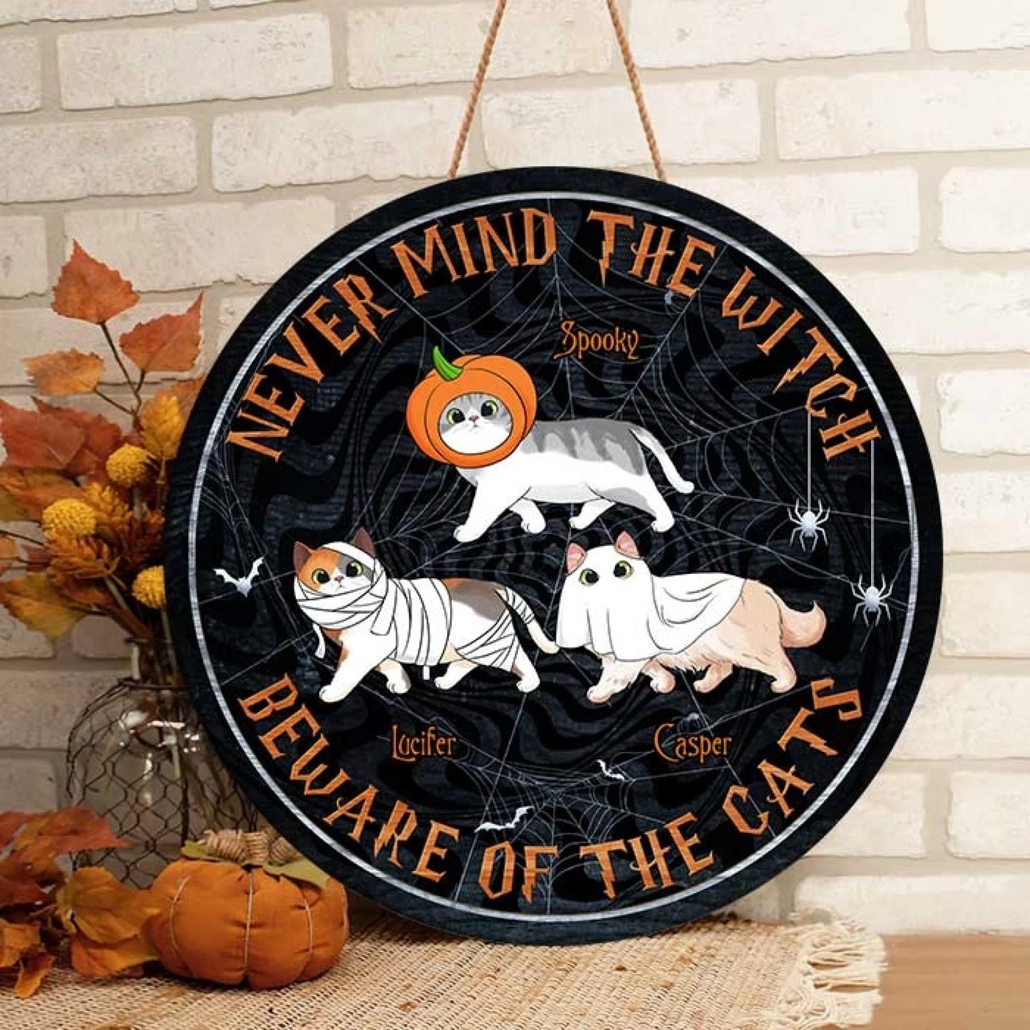 Never Mind The Witch Beware Of The Cats - Funny Personalized Cat Door Sign (3)