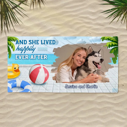 And She Lived Happily Pet Photo Personalized Custom Beach Towel (1)