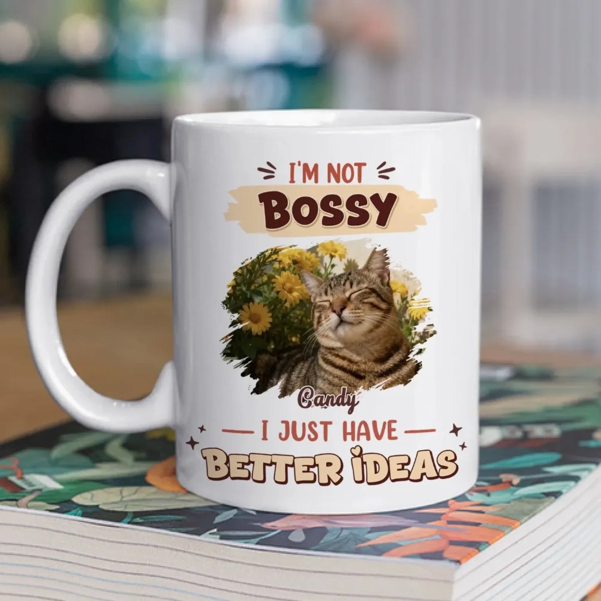 I Have Better Ideas Photo - Personalized Custom Coffee Mug